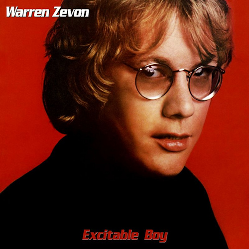 ZEVON, WARREN - EXCITABLE BOYZEVON, WARREN - EXCITABLE BOY.jpg